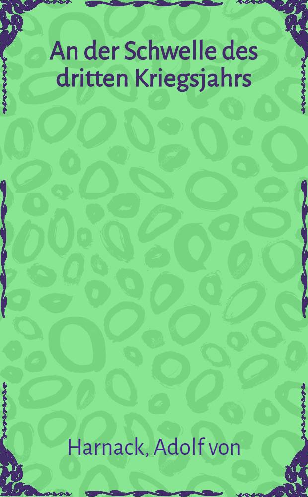 An der Schwelle des dritten Kriegsjahrs