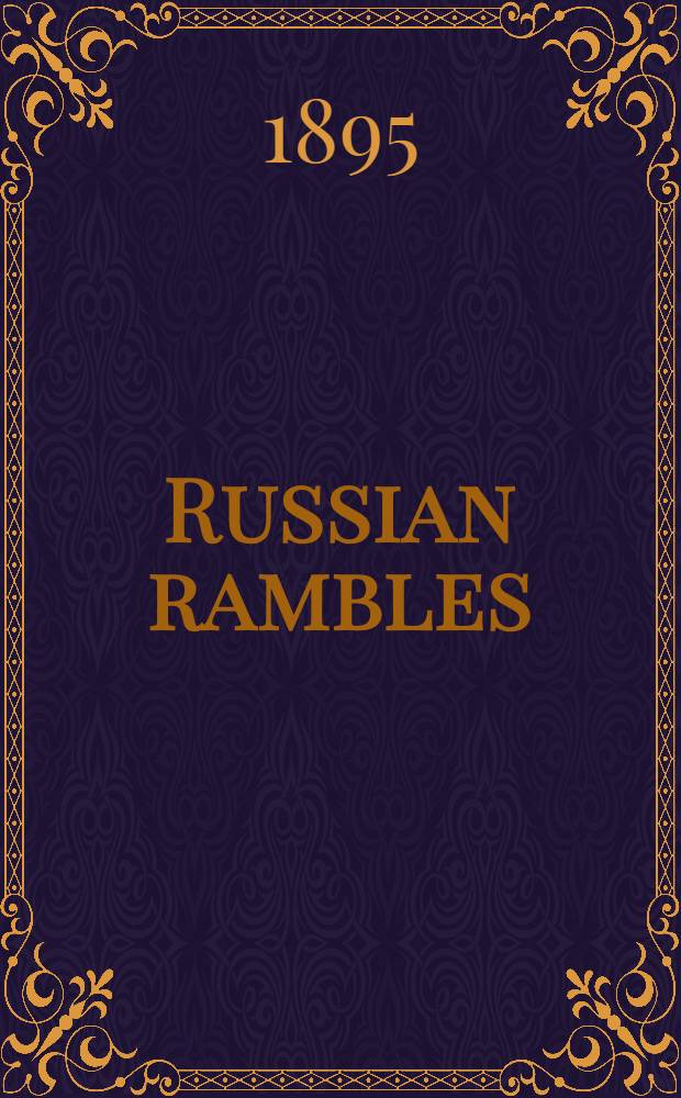 Russian rambles