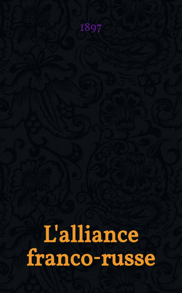 L'alliance franco-russe