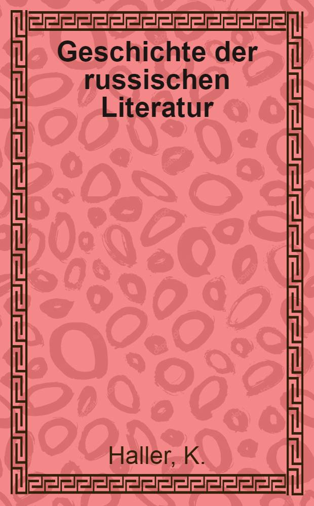 Geschichte der russischen Literatur