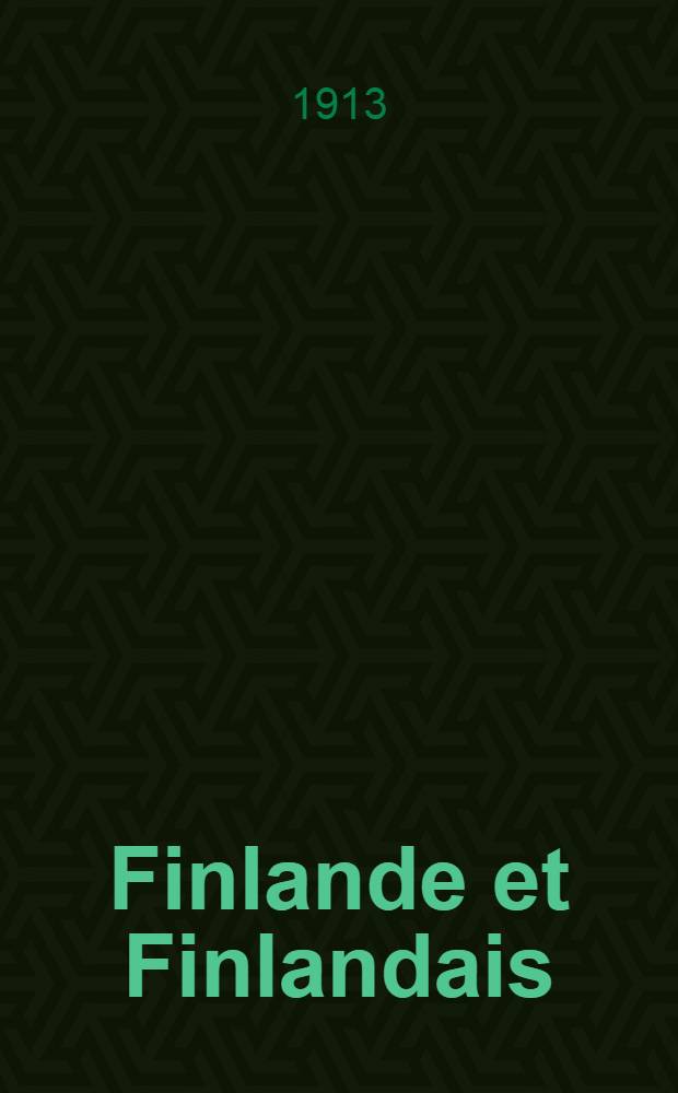 Finlande et Finlandais