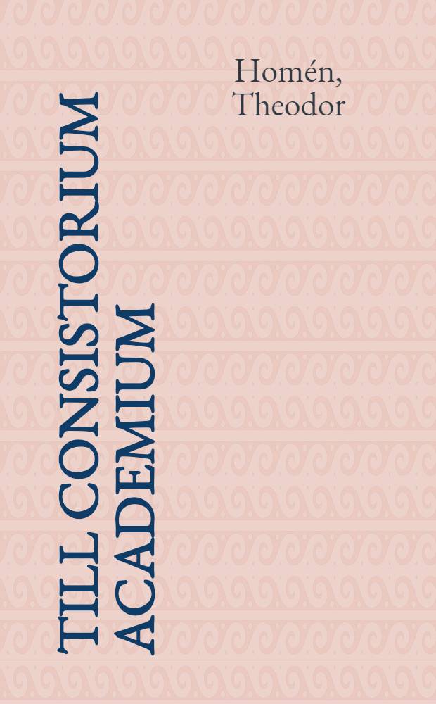 Till Consistorium Academium