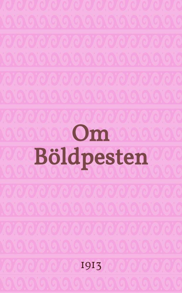 Om Böldpesten