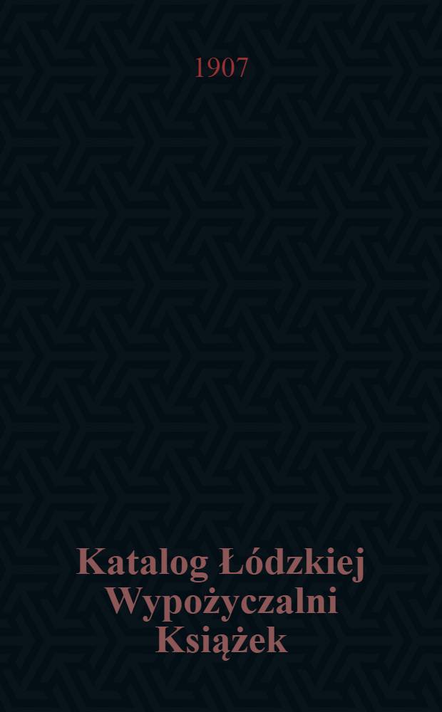 Katalog Łódzkiej Wypożyczalni Książek