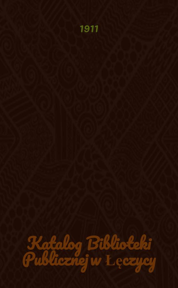 Katalog Biblioteki Publicznej w Łęczycy : Książki w języku polskim