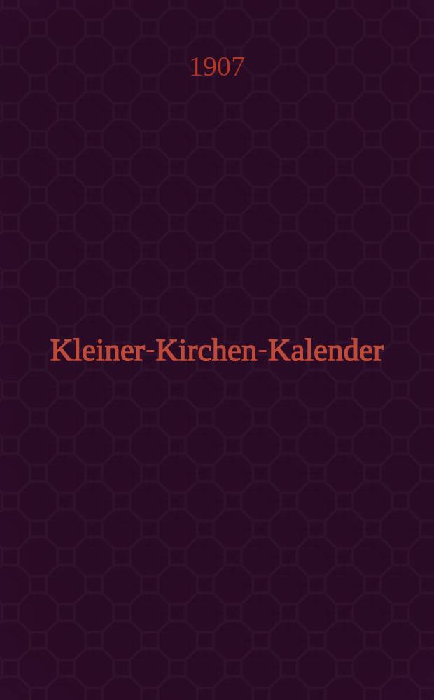 Kleiner-Kirchen-Kalender (f&uuml;r die ew.-Luth.Gemeinde zu Smolensk) : 1908