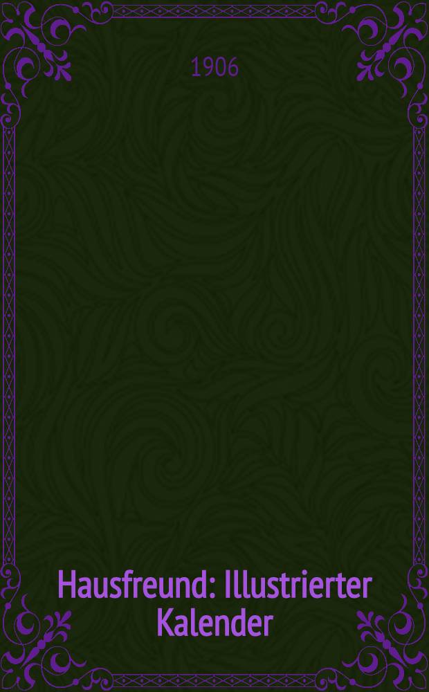 Hausfreund : Illustrierter Kalender