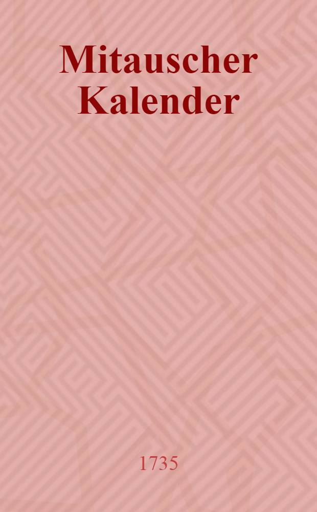 Mitauscher Kalender