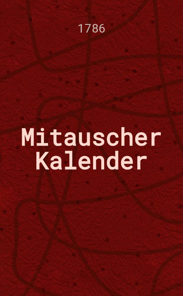 Mitauscher Kalender