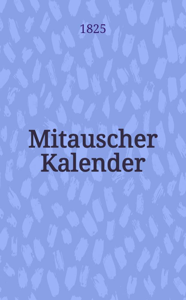 Mitauscher Kalender