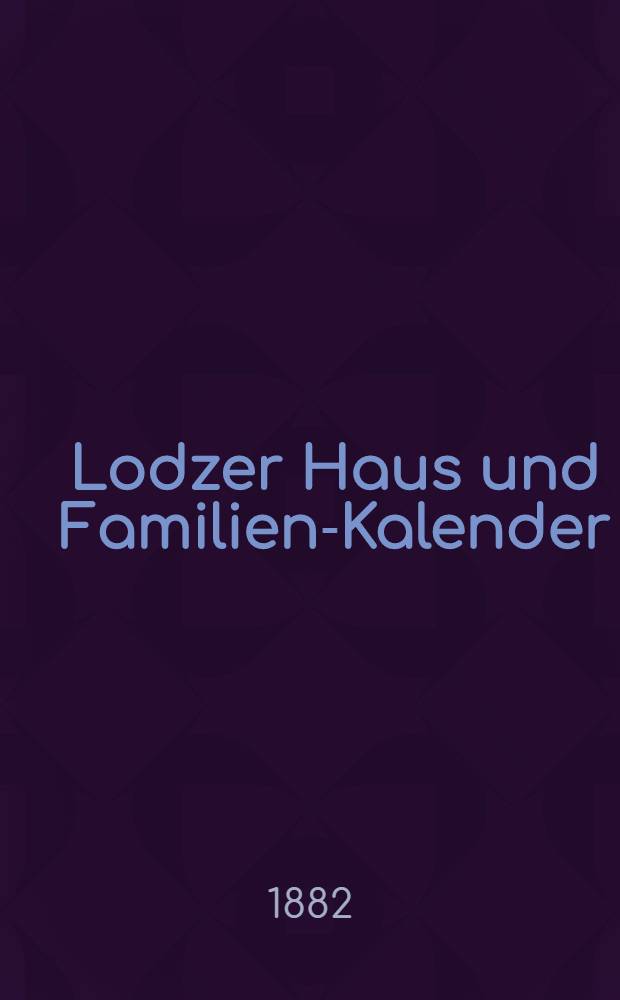 Lodzer Haus und Familien-Kalender