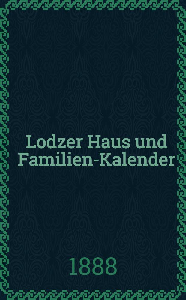 Lodzer Haus und Familien-Kalender