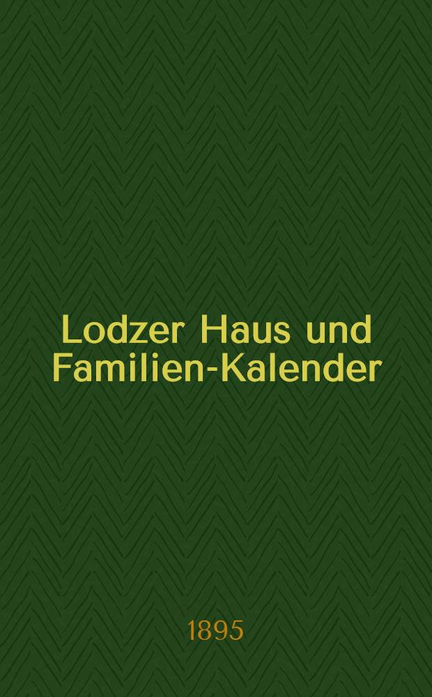 Lodzer Haus und Familien-Kalender