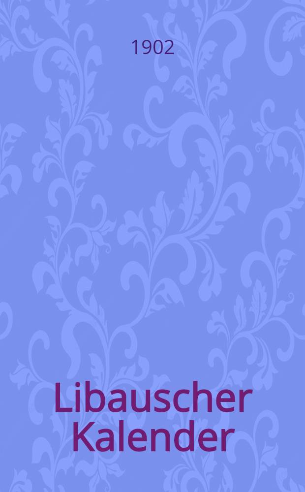 Libauscher Kalender