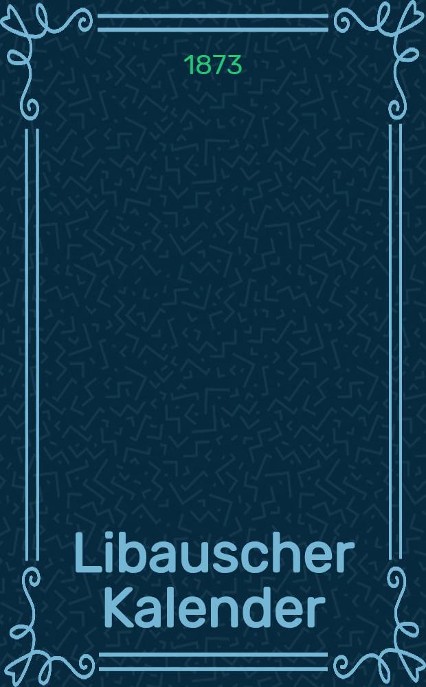 Libauscher Kalender