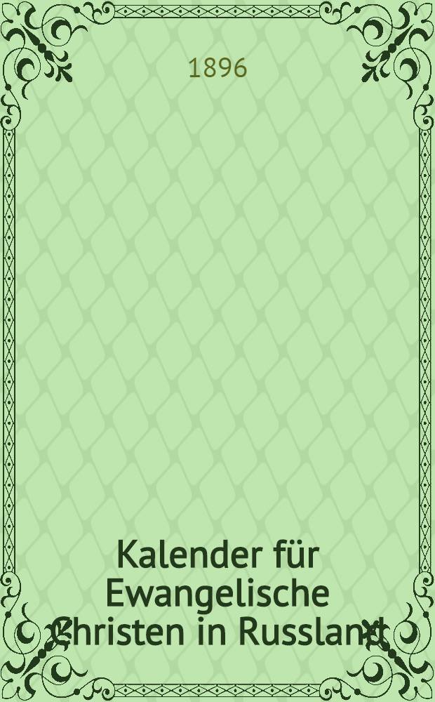 Kalender f&uuml;r Ewangelische Christen in Russland