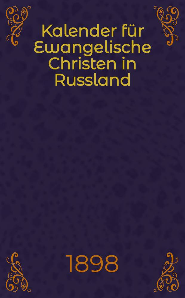 Kalender f&uuml;r Ewangelische Christen in Russland