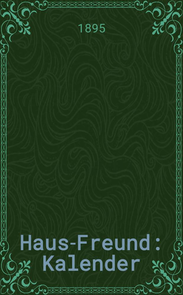 Haus-Freund : Kalender