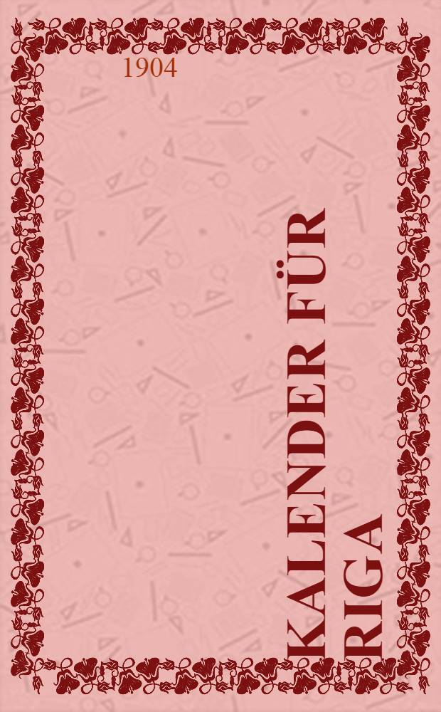 Kalender f&uuml;r Riga
