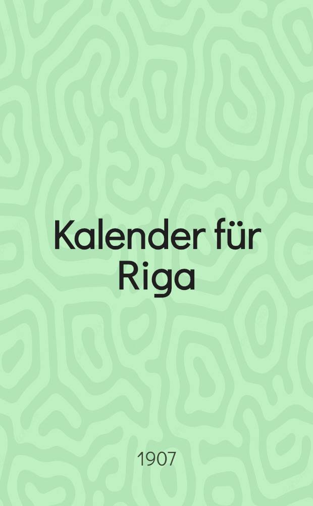 Kalender f&uuml;r Riga