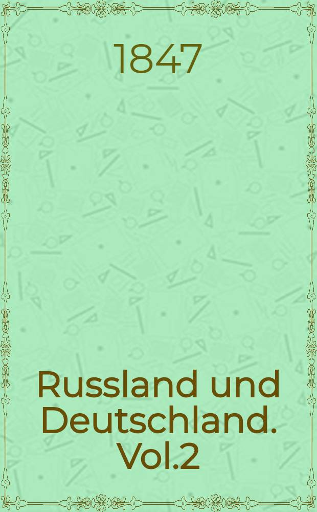 Russland und Deutschland. Vol.2