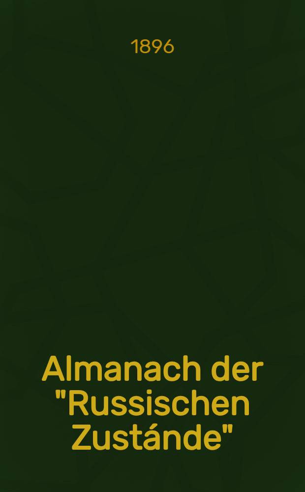 Almanach der "Russischen Zustánde"