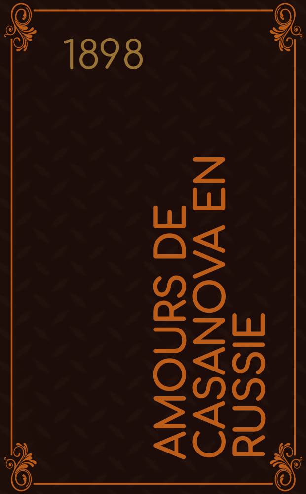 Amours de Casanova en Russie