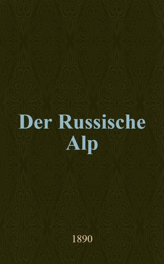 Der Russische Alp