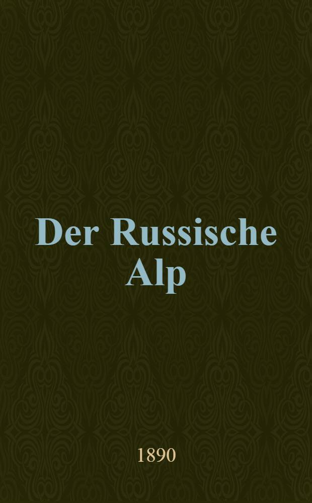 Der Russische Alp