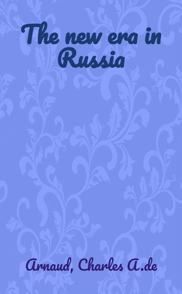 The new era in Russia