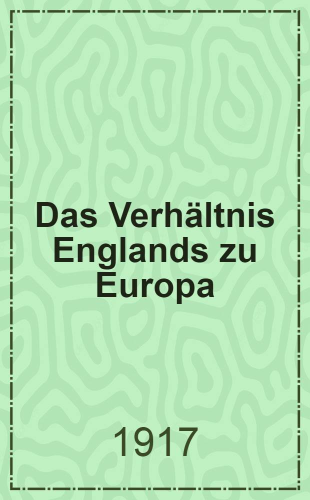 Das Verhältnis Englands zu Europa