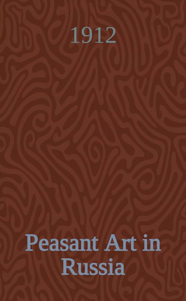 Peasant Art in Russia