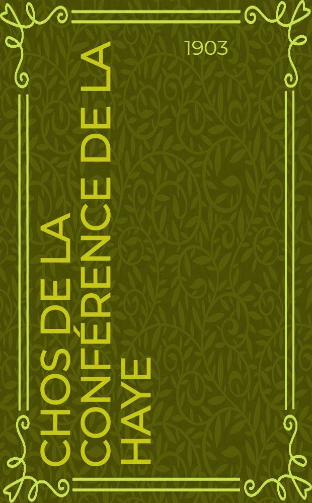 Échos de la conférence de la Haye