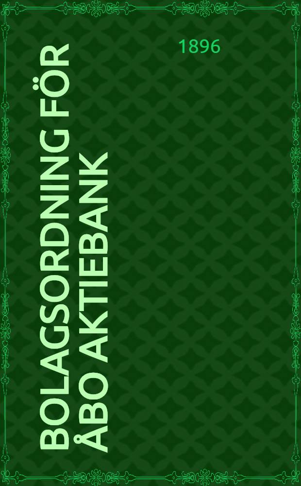 Bolagsordning för Åbo Aktiebank