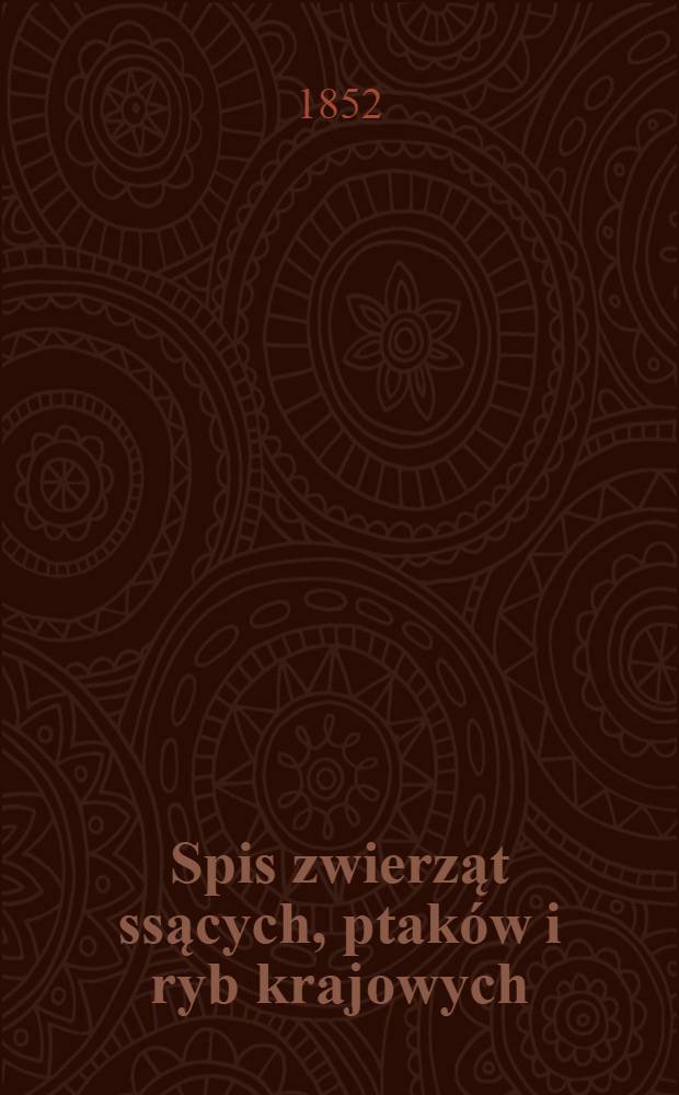 Spis zwierząt ssących, ptaków i ryb krajowych