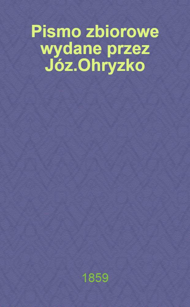 Pismo zbiorowe wydane przez Józ.Ohryzko