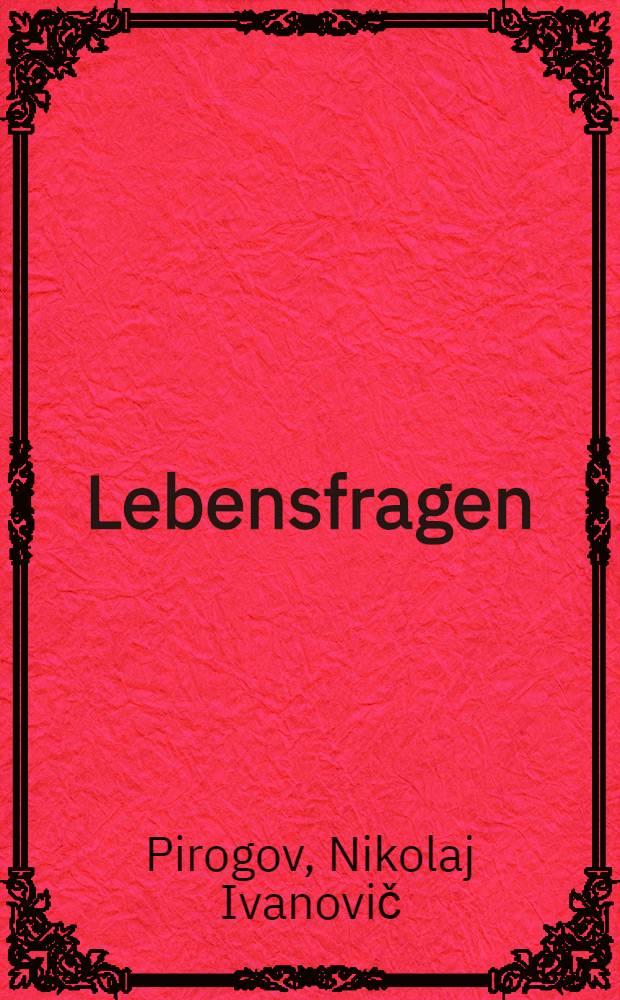 Lebensfragen