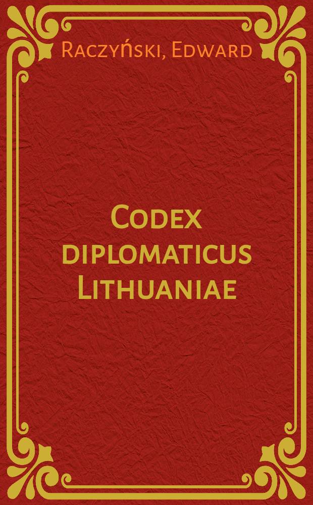 Codex diplomaticus Lithuaniae