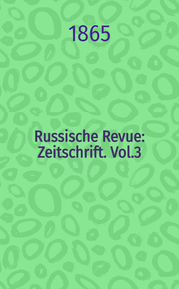 Russische Revue : Zeitschrift. Vol.3