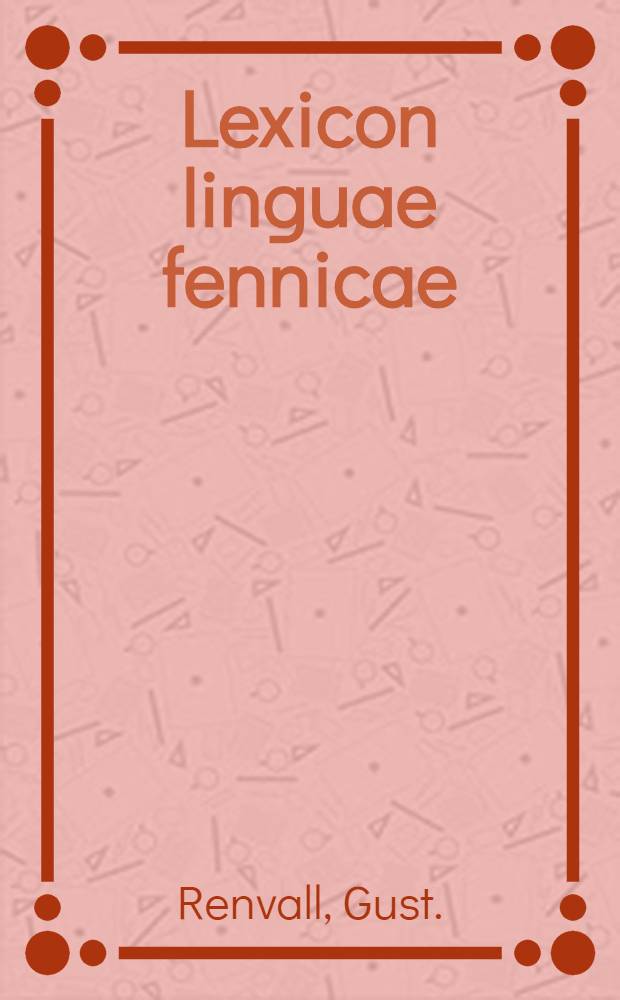 Lexicon linguae fennicae