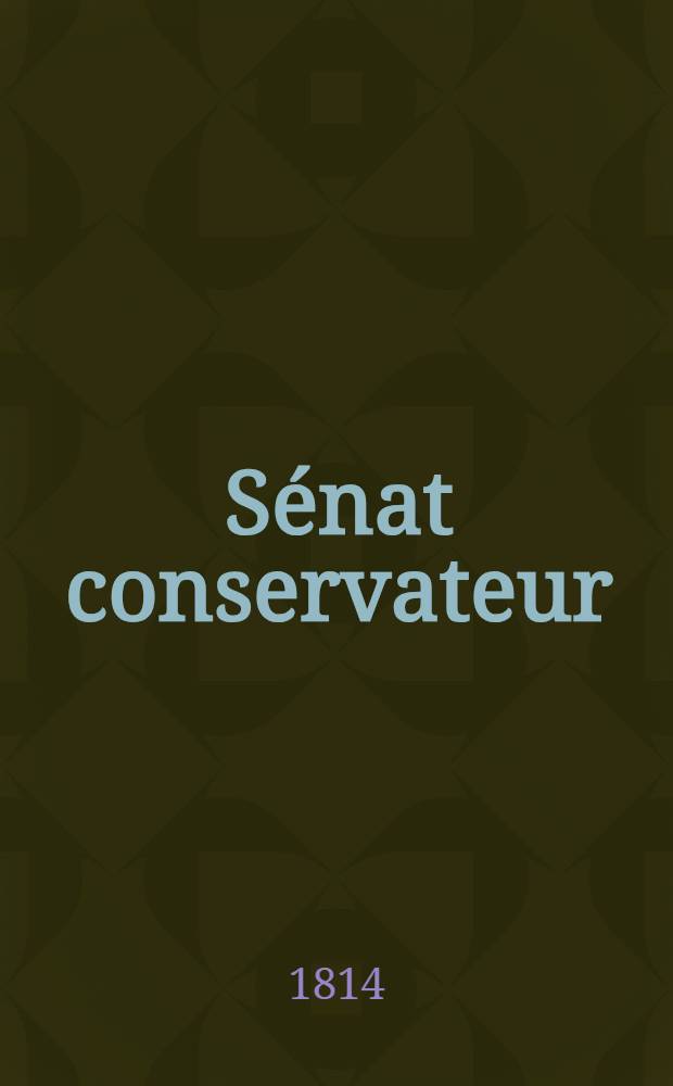 Sénat conservateur