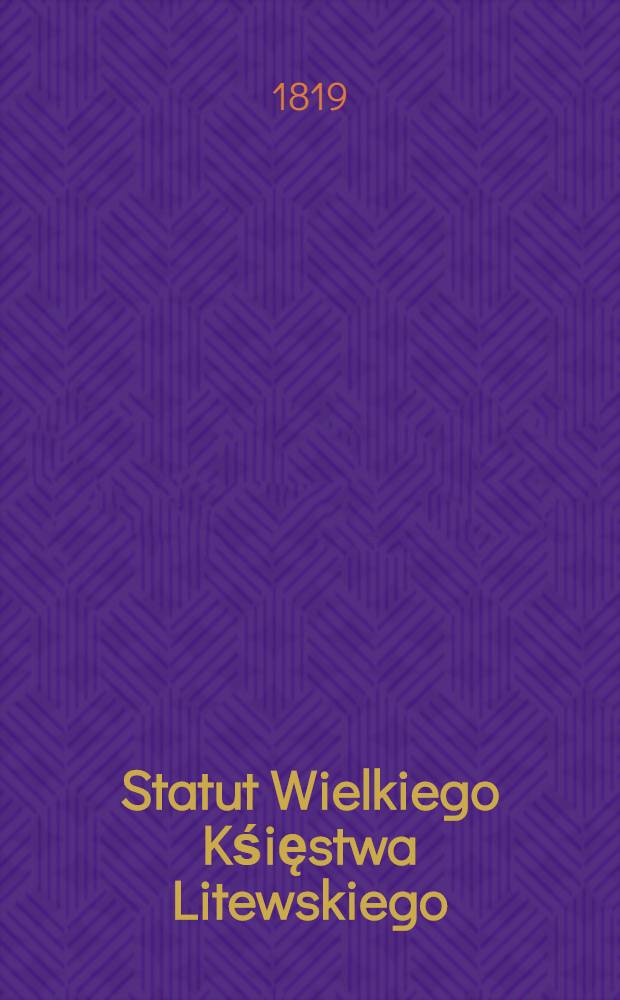 Statut Wielkiego Kśięstwa Litewskiego
