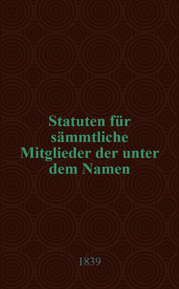 Statuten für sämmtliche Mitglieder der unter dem Namen: Die Krankenpflege au Riga in Jahr 1821 errichteten Kranken-Kassa
