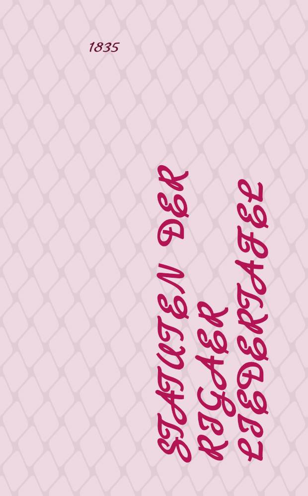 Statuten der Rigaer Liedertafel