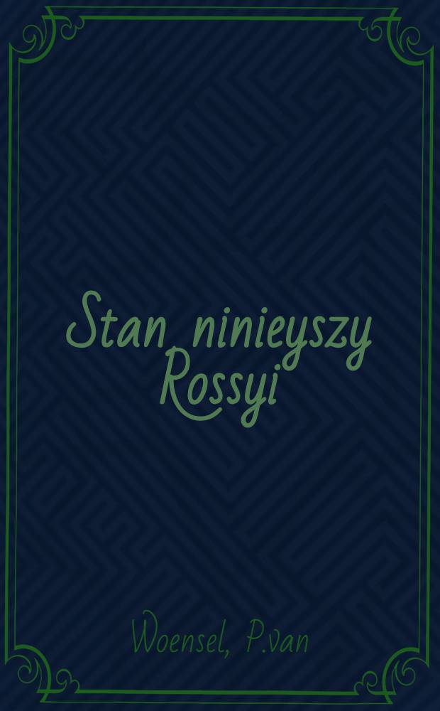 Stan ninieyszy Rossyi