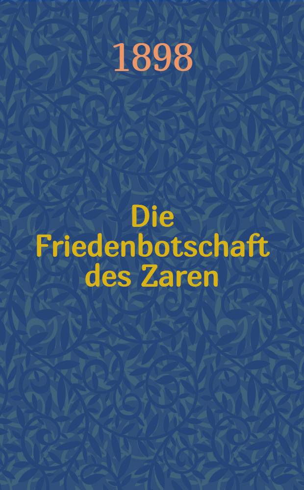 Die Friedenbotschaft des Zaren