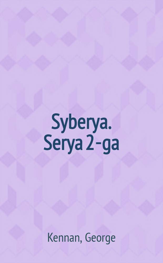 Syberya. Serya 2-ga