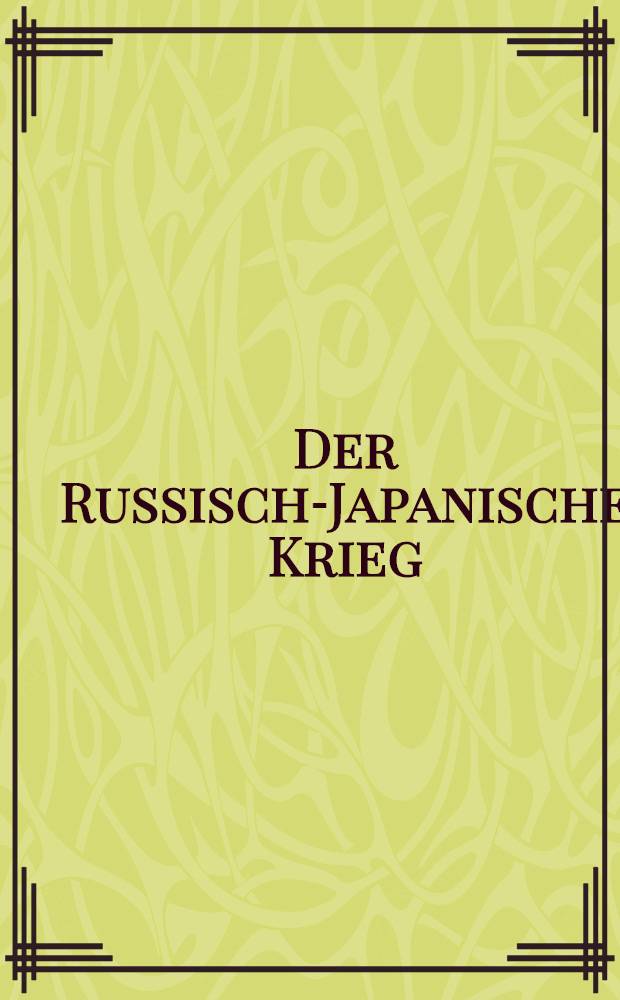 Der Russisch-Japanische Krieg