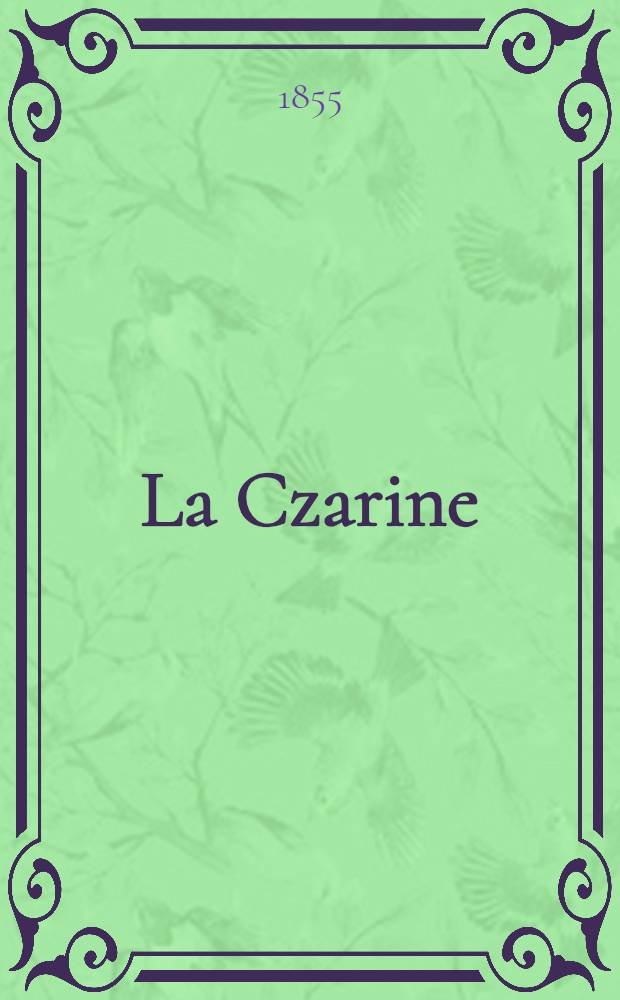 La Czarine