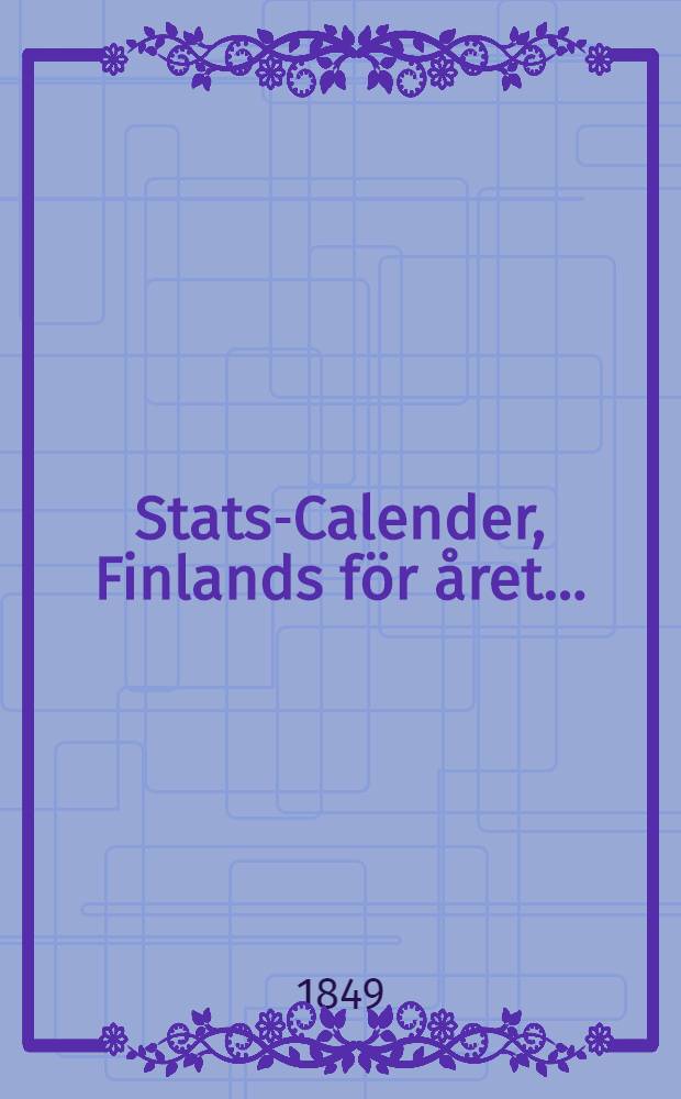 Stats-Calender, Finlands för året ..
